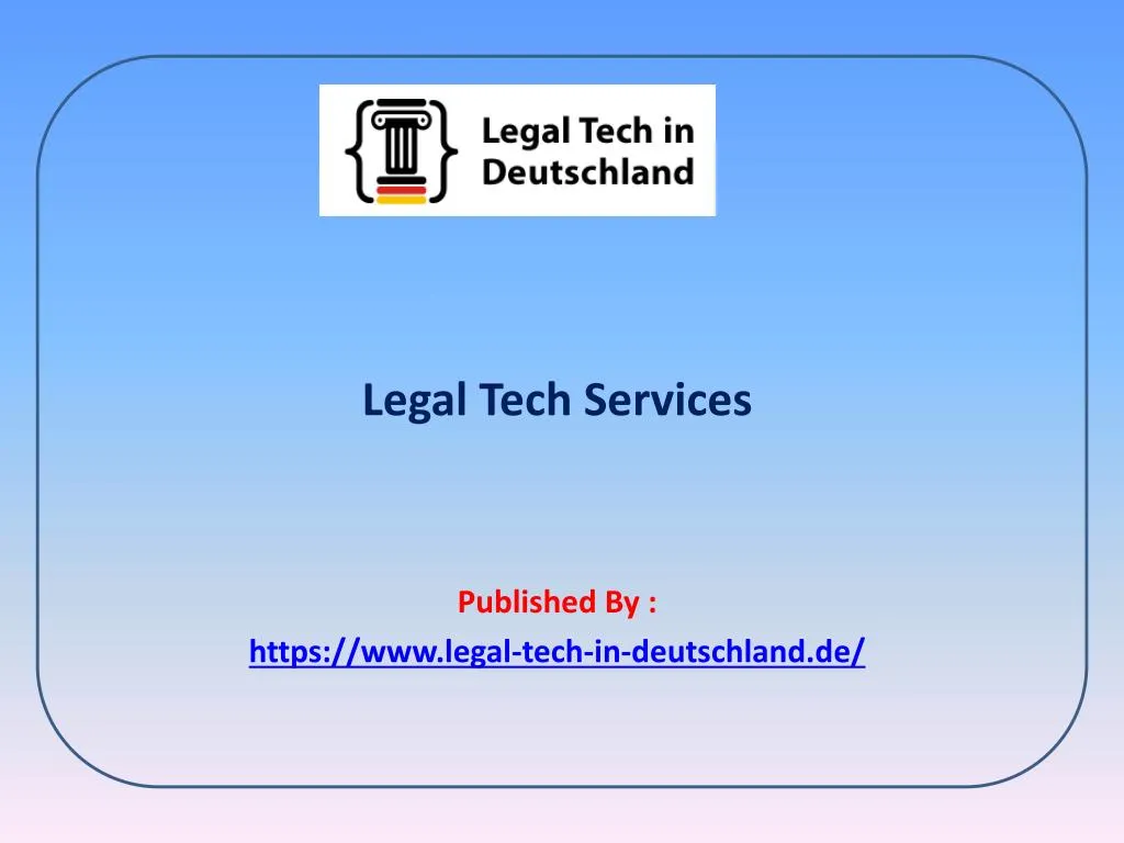 legal tech services published by https www legal tech in deutschland de