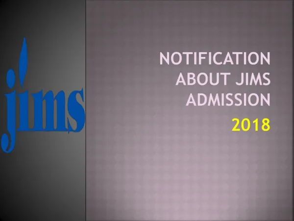 Notification about Jims admission 2018