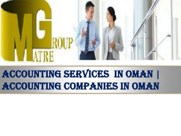 Accounting Services In Oman | Accounting Companies In Oman
