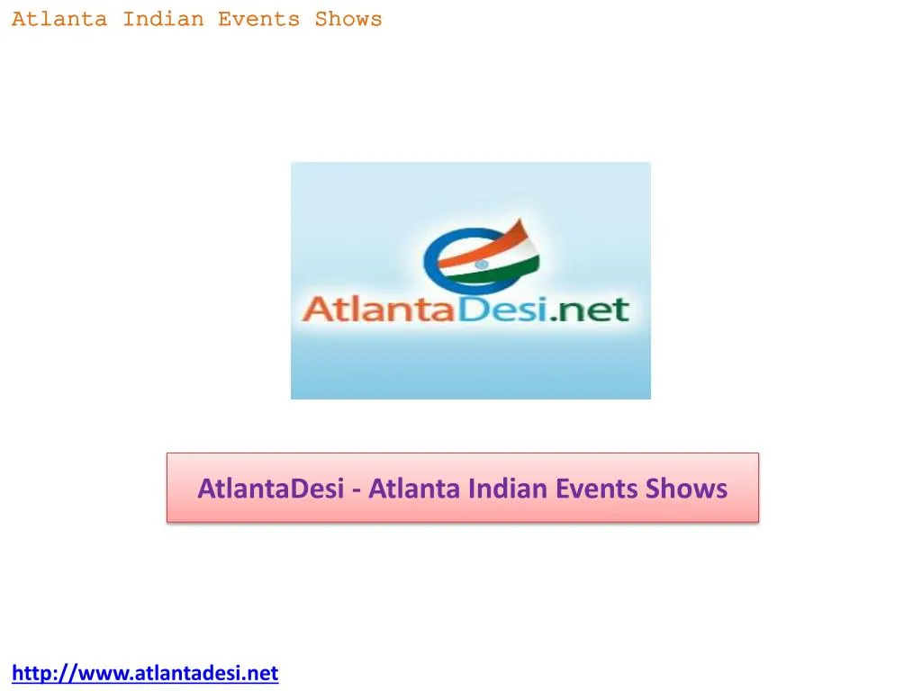 atlantadesi atlanta indian events shows