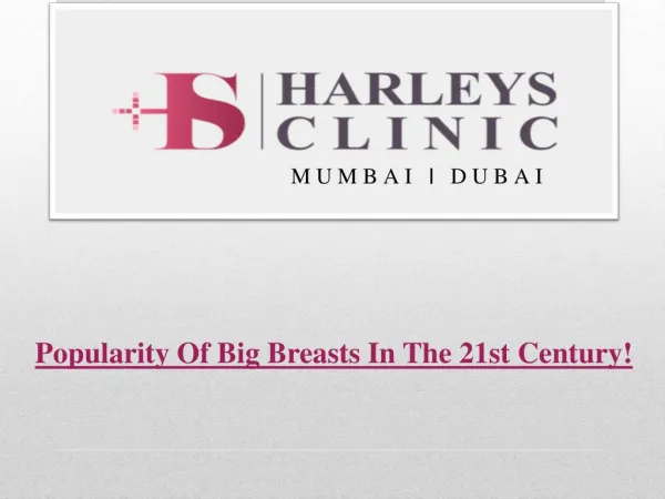 Popularity Of Big Breasts In The 21st Century!