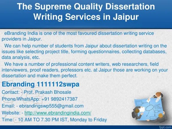 3.The Supreme Quality Dissertation Writing Services in Jaipur