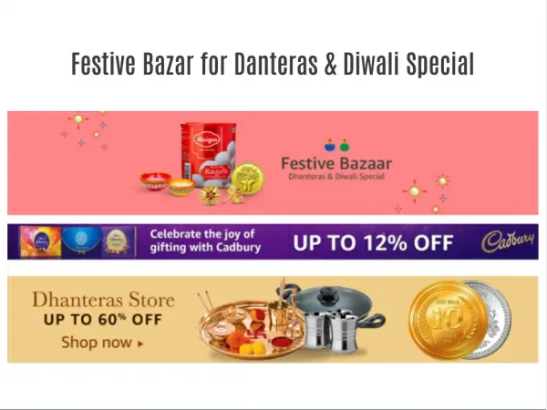Festive Bazar for Danteras & Diwali Special