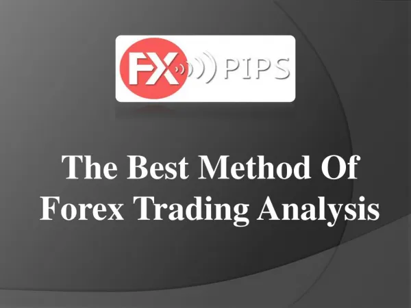 The Best Method Of Forex Trading Analysis