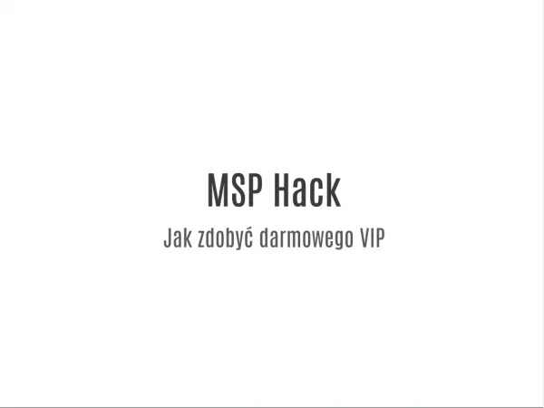 MSP Hack