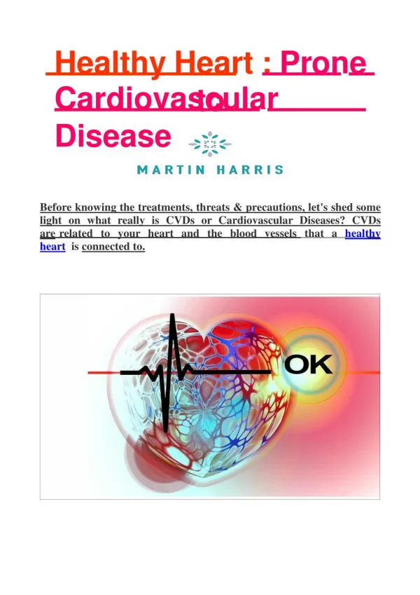 Healthy Heart - Prone to Cardiovascular Disease