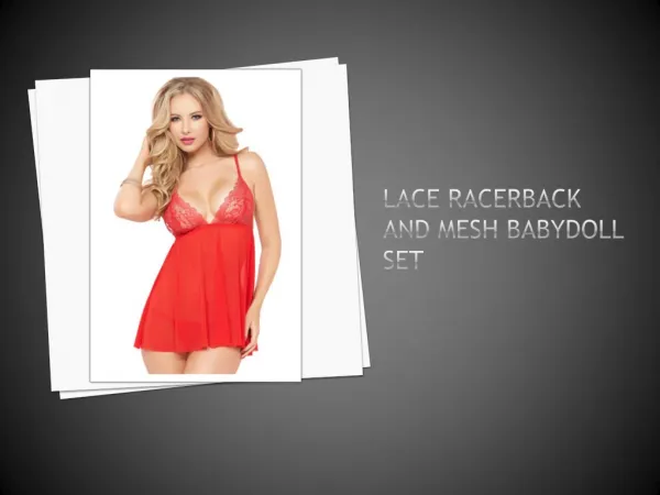 Cassinovas Lace Racerback and Mesh Babydoll Set