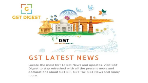 GST Latest News | GST Digest