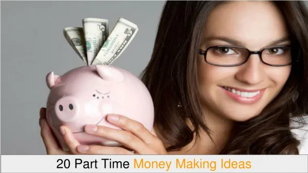 Part Time Money Making Ideas with High Income Potential