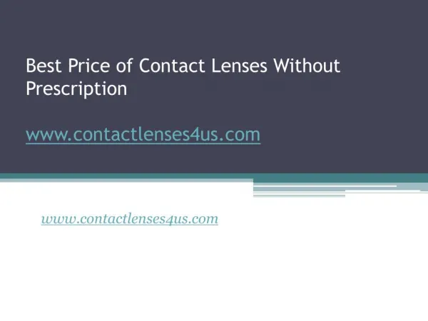 Best Price of Contact Lenses Without Prescription - www.contactlenses4us.com