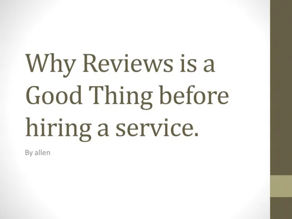 why reading reviews is a good thing before hiring a company