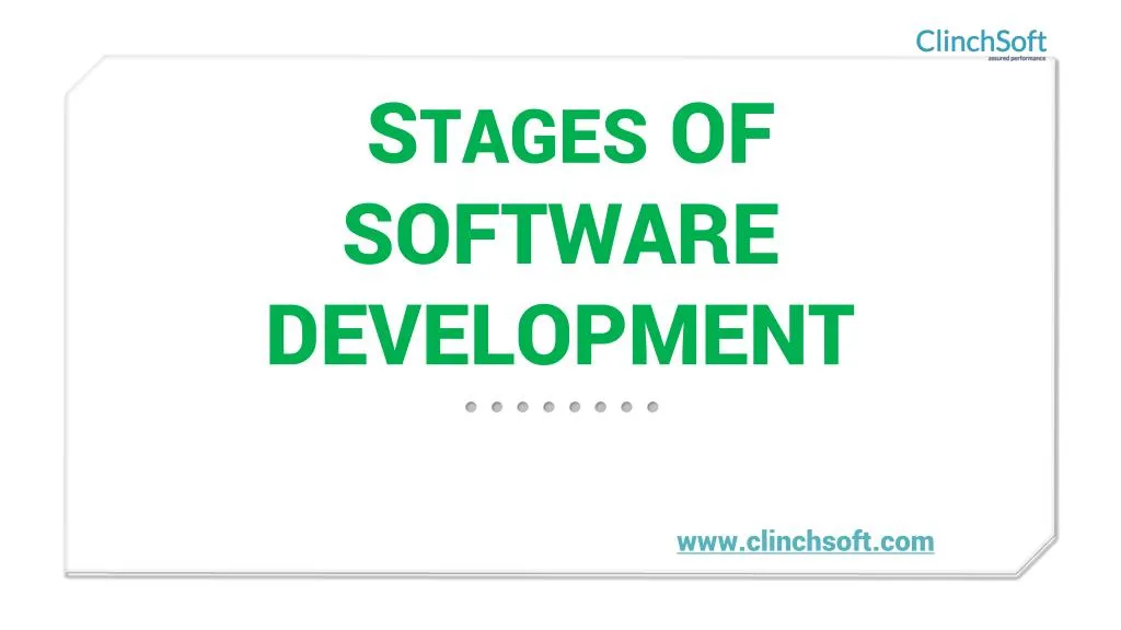 s tages of software development