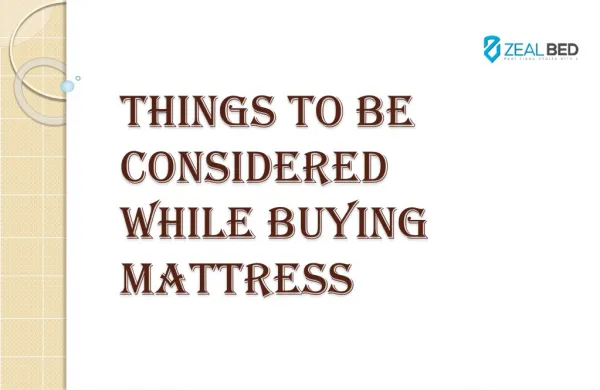 Things to be Considered Before Buying Mattress
