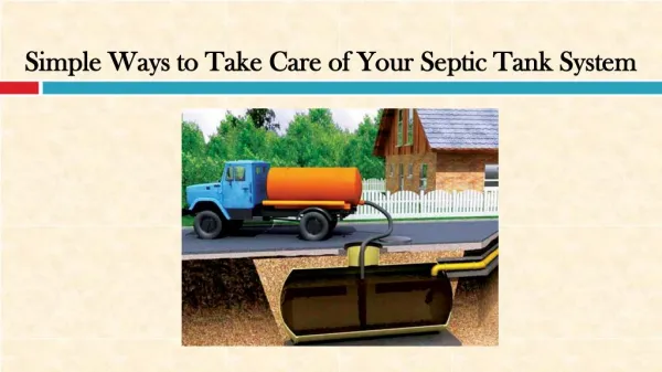 Simple Ways to Take Care of Your Septic Tank System