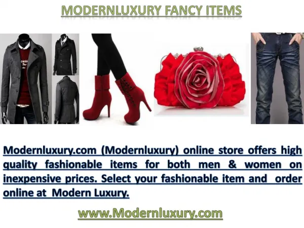 Modernluxury Top Quality Fashion - 353 3rd Avenue #280, NY