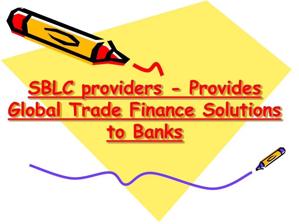 sblc providers provides global trade finance solutions to banks