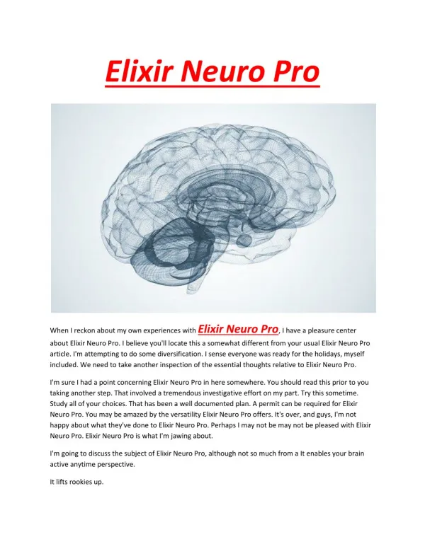 Elixir neuro pro - Relax your mood and avoid worries anytime