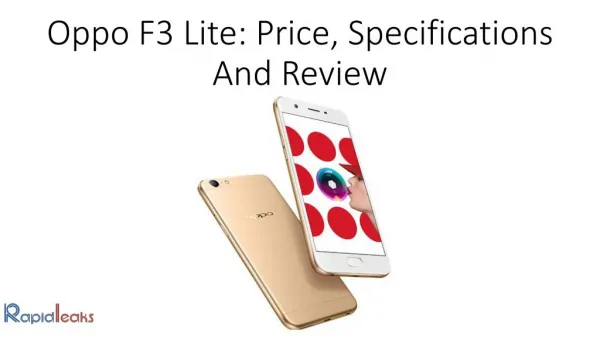 Oppo F3 Lite: Price, Specifications And Review