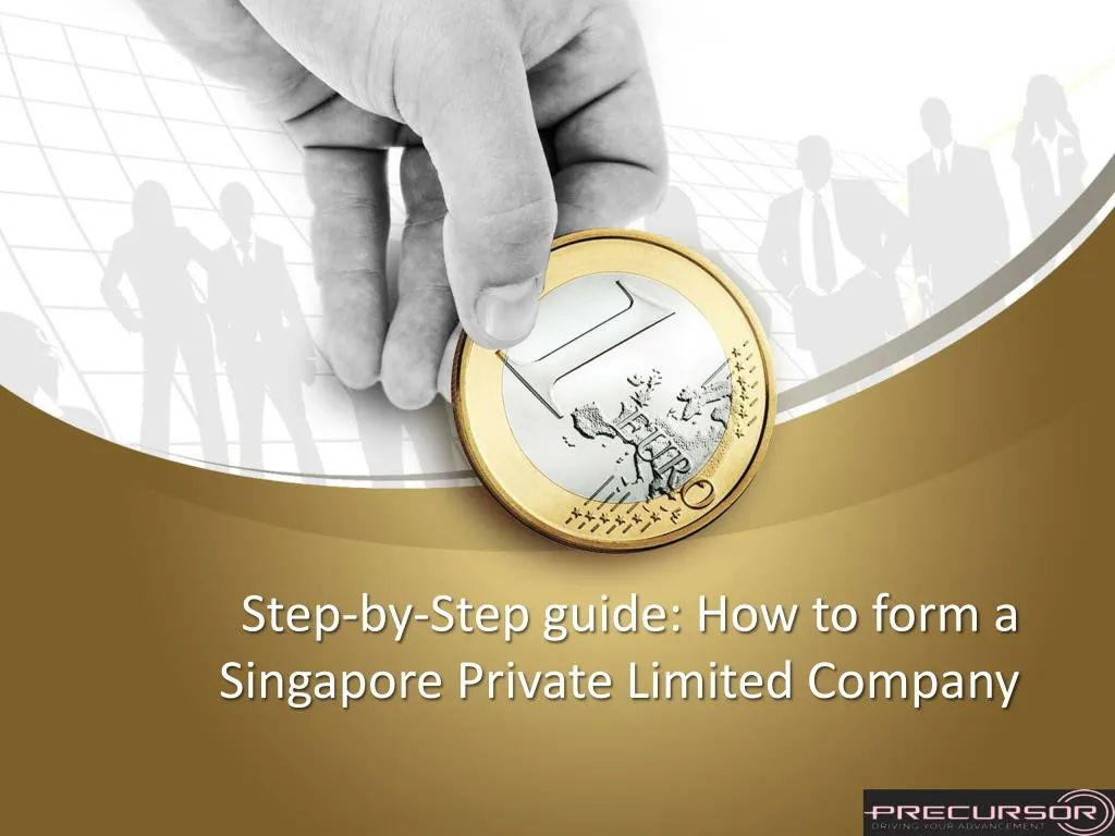 step by step guide how to form a singapore private limited company