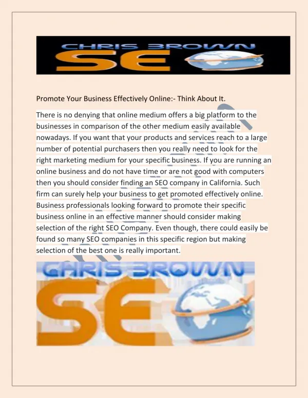 Promote Your Business Effectively Online:- Think About It.