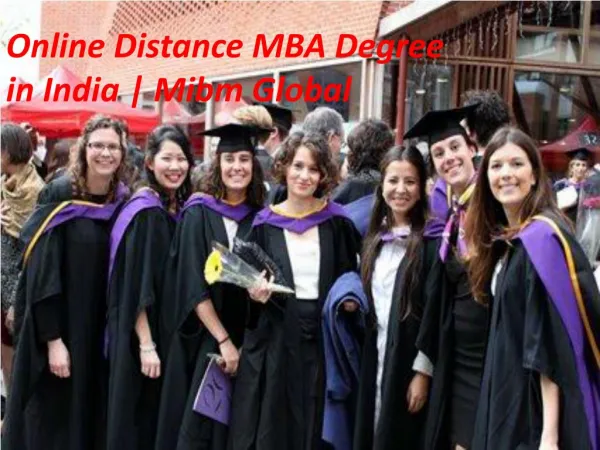 Online Distance MBA Degree in India | Mibm Global