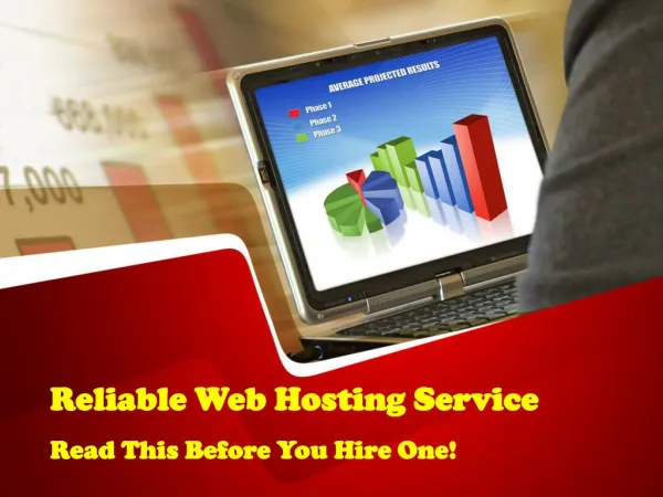 Reliable Web Hosting Service? Read This Before You Hire One!