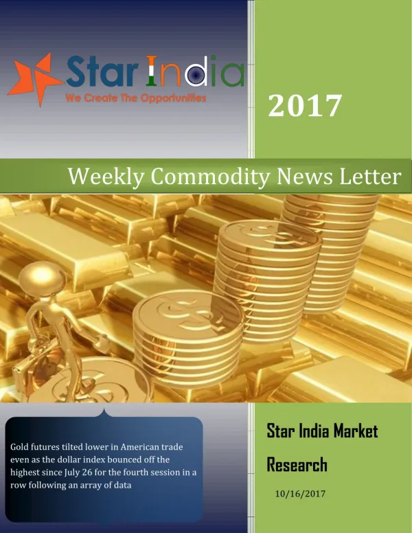 Weekly Commodity Report 16-10-2017