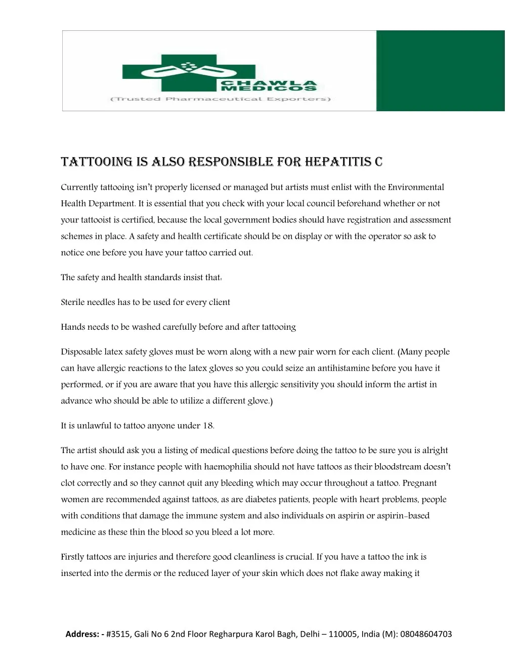 tattooing is also responsible for hepatitis c