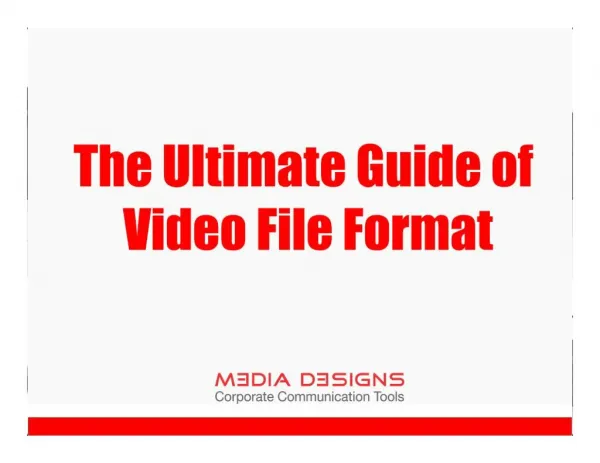 The ultimate guide of video file format - Video Production