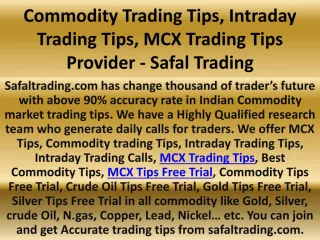 Commodity Trading Tips, Intraday Trading Tips, MCX Trading Tips Provider - Safal Trading