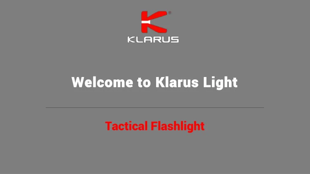 welcome to klarus light