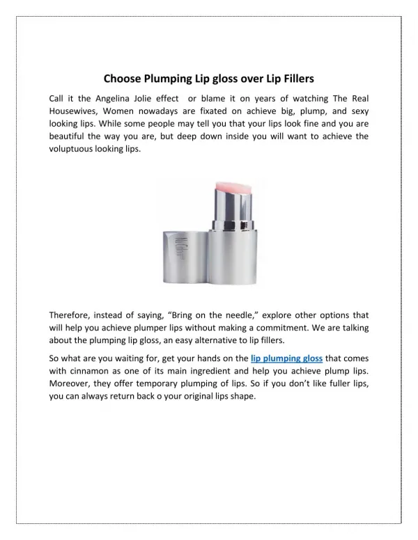 Choose Plumping Lip gloss over Lip Fillers