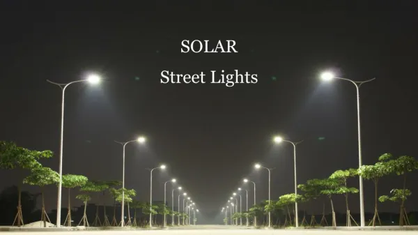 Types of Solar Street Lighting Systems