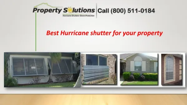 Best Hurricane shutter for your property