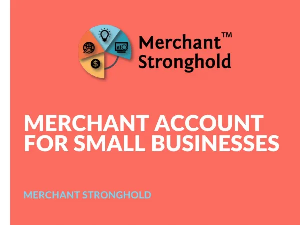 Merchant Accounts For Small Businesses