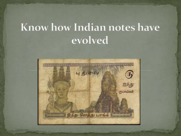 Know how indian notes have evolved