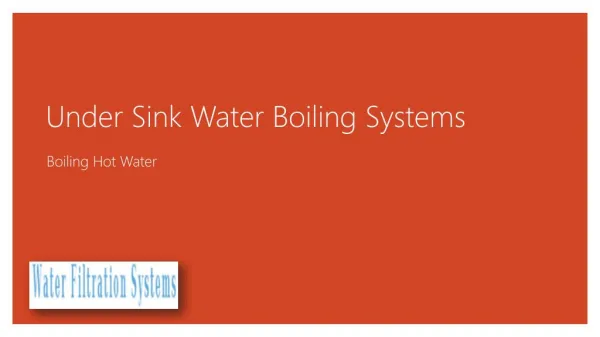 Under Sink Water Boiling Systems