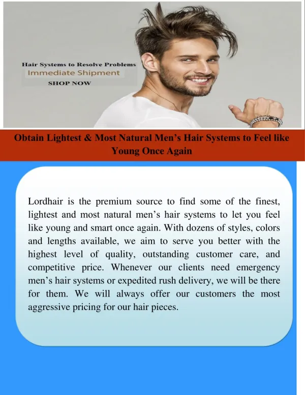 Obtain lightest & most natural men’s hair systems to feel like young once again