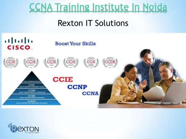 CCNA Training Institute In Noida - Rexton IT Solutions