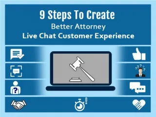 9 Steps To Create Better Attorney Live Chat Customer Experience - slide 1