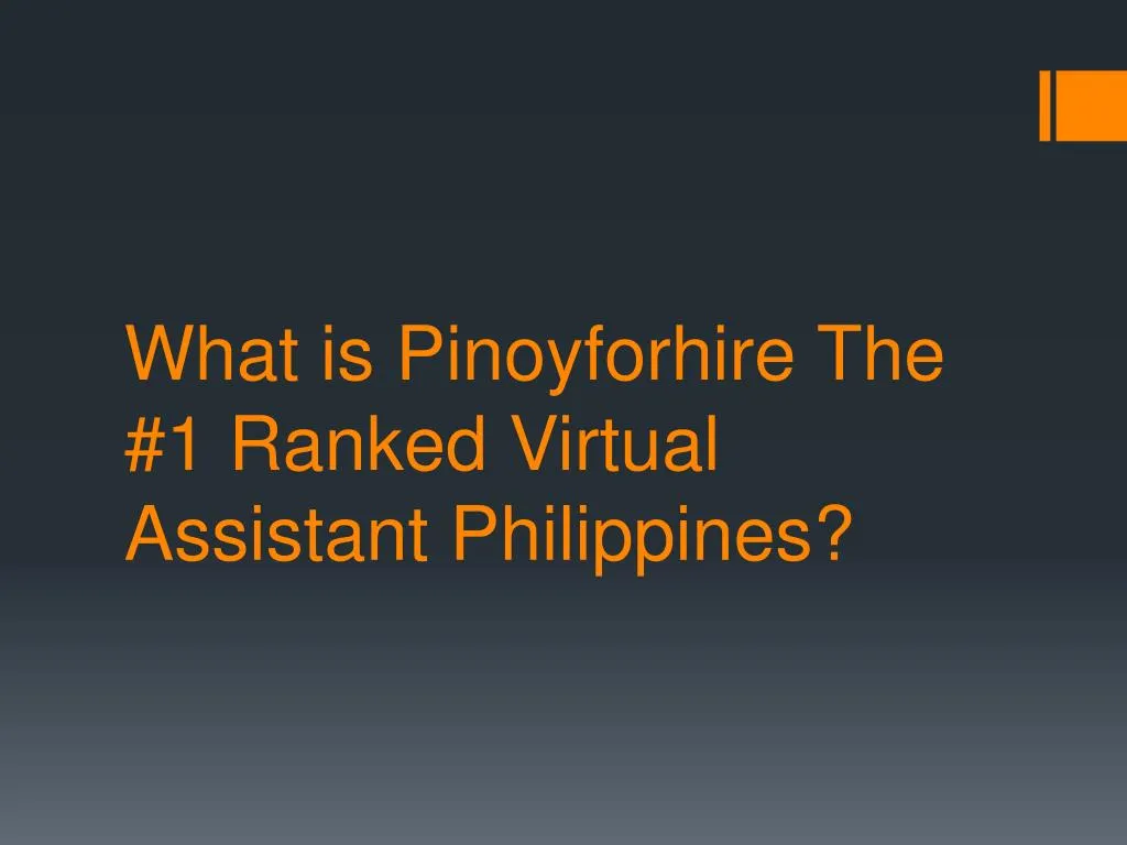 what is pinoyforhire the 1 ranked virtual assistant philippines