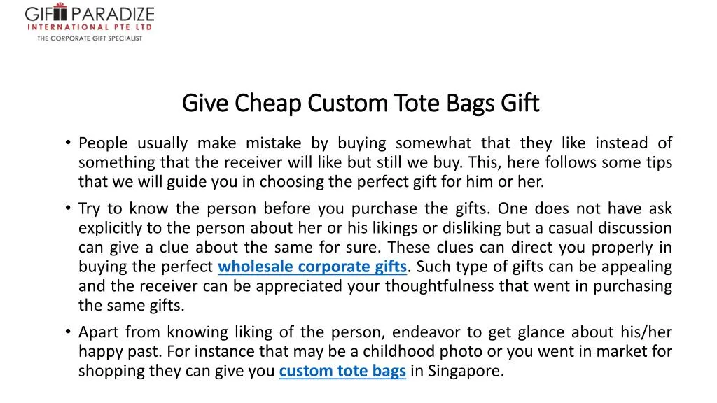 give cheap custom tote bags gift