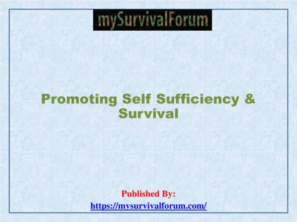 Promoting Self Sufficiency & Surviva