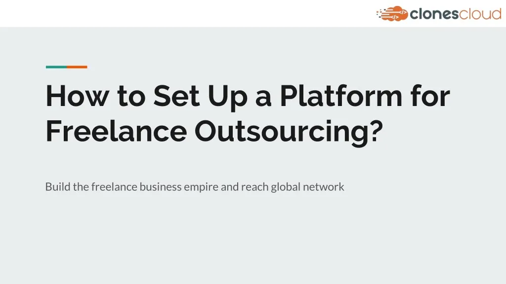 how to set up a platform for freelance outsourcing