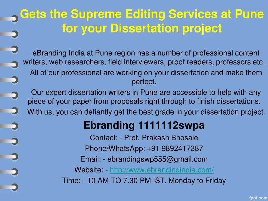 gets the supreme editing services at pune for your dissertation project
