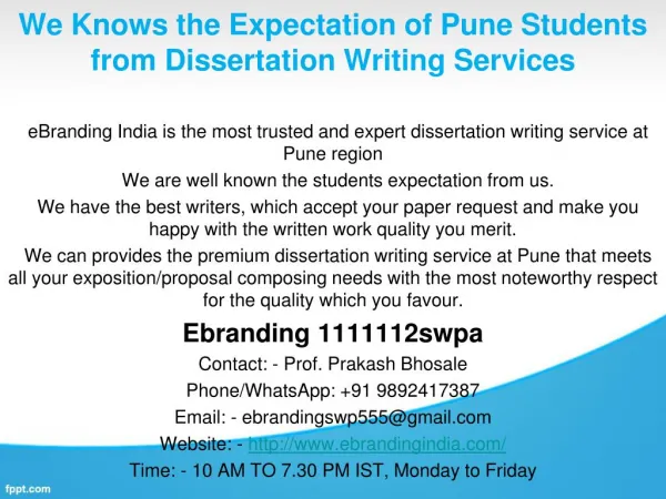 1.We Knows the Expectation of Pune Students from Dissertation Writing Services