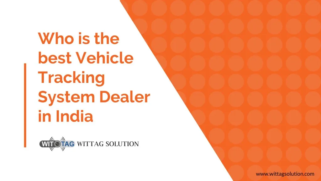 who is the best vehicle tracking system dealer
