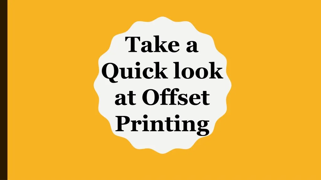 take a quick look at offset printing