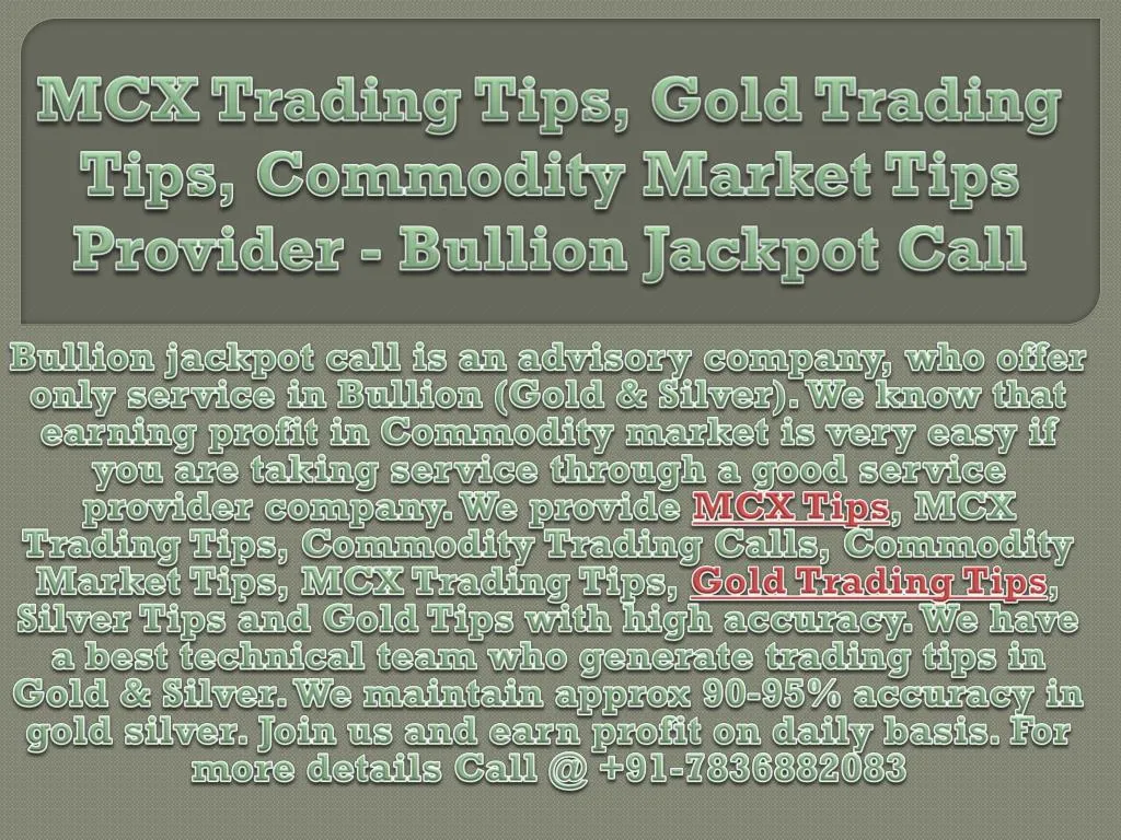 mcx trading tips gold trading tips commodity market tips provider bullion jackpot call