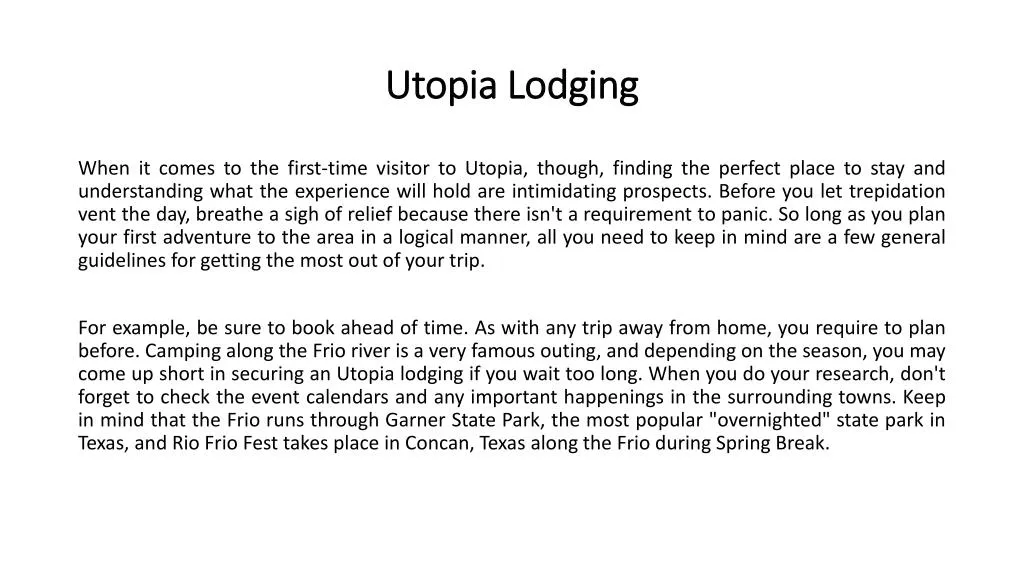 utopia lodging